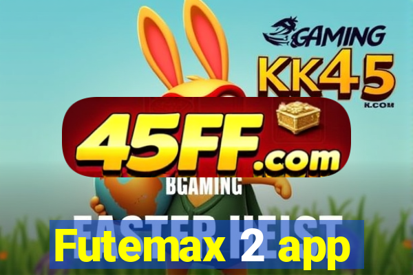 Futemax 2 app